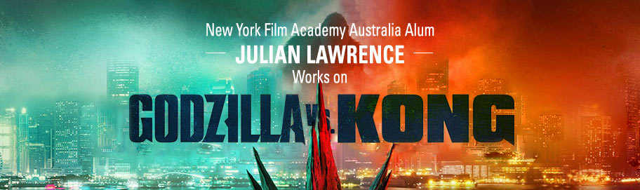 NYFA Australia's Julian Lawrence Works on Godzilla vs. Kongh