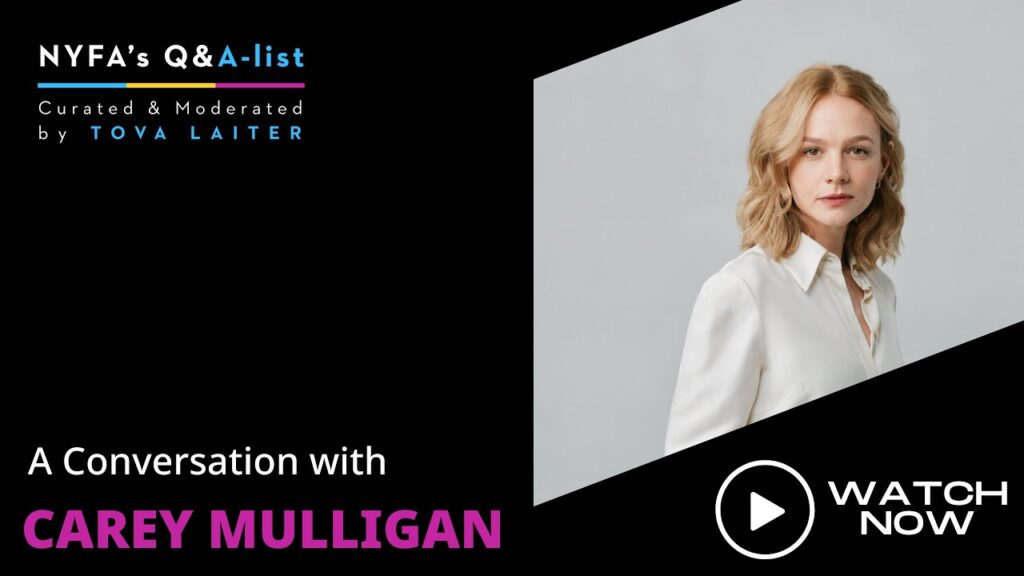 NYFA's Q&A-List with Tova Laiter: Carey Mulligan - New York Film ...