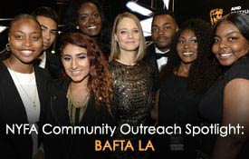 NYFA COMMUNITY OUTREACH SPOTLIGHT: BAFTA LA