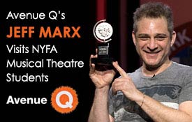 AVENUE Q’S JEFF MARX VISITS NEW YORK FILM ACADEMY MUSICAL THEATRE STUDENTS