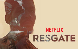 NEW YORK FILM ACADEMY ALUM MICKEY FONSECA’S FILM ‘RESGATE’ ACQUIRED BY NETFLIX