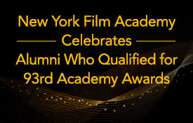 NYFA CELEBRATES ALUMNI MESHAL ALJASER, TUSHAR TYAGI, AND DR. ARIEL ORAMA LÓPEZ QUALIFYING FOR 93RD ACADEMY AWARDS