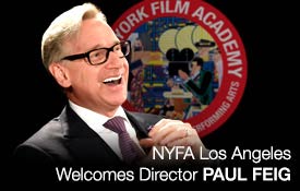 <strong>NYFA LOS ANGELES WELCOMES DIRECTOR PAUL FEIG</strong>