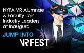 NYFA VR ALUMNAE AND FACULTY JOIN INDUSTRY LEADERS AT INAUGURAL JUMP INTO VR FEST