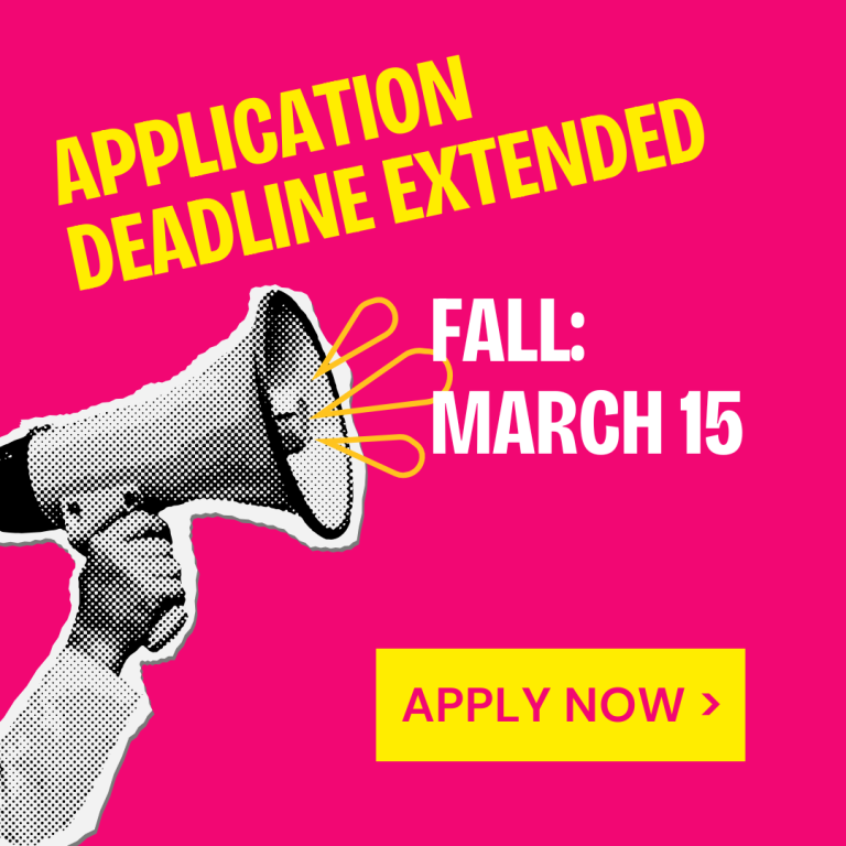 Fall 2025 Application Deadline extended